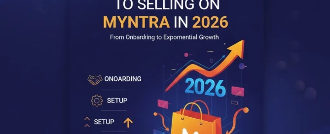 Myntra Seller Guide for Sales Growth